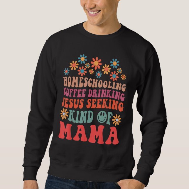 Sudadera Homeschooling Coffee Drinking Jesus Seeking Kind O (Anverso)