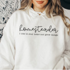Sudadera Homesteader Mom Homesteeeeeading Mama