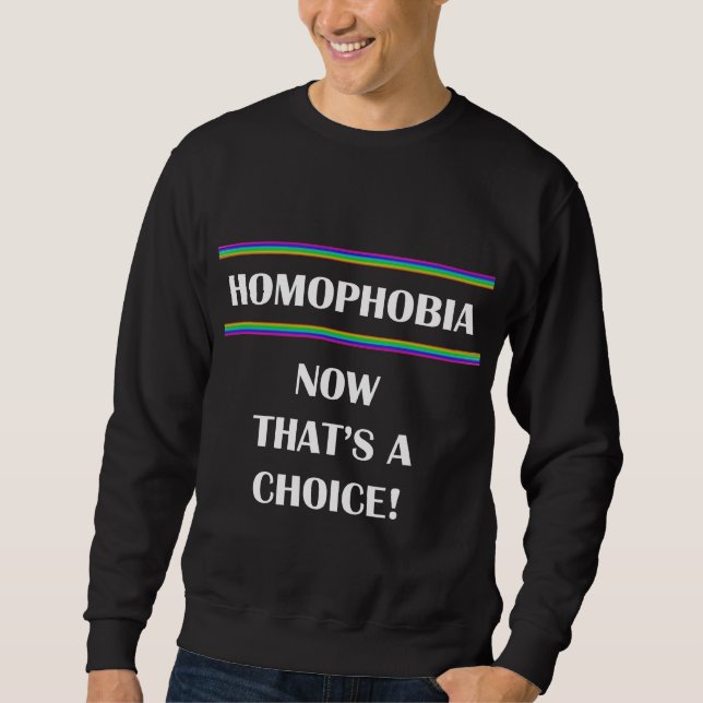 Sudadera Homofobia... ¡Ahora esa es una opción! (Anverso)
