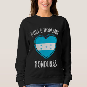 Sudadera Honduras Flag Heart Dulce Nombre City