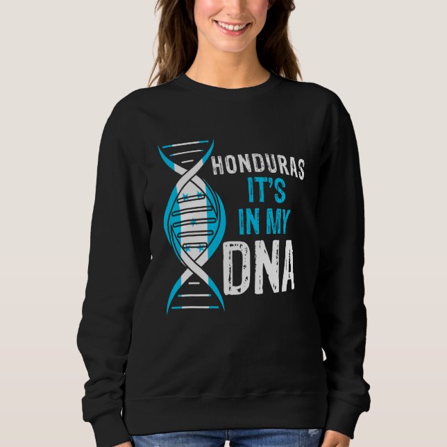 Sudadera Honduras It's In My DNA Proud Honduran Honduras Fl (Anverso)