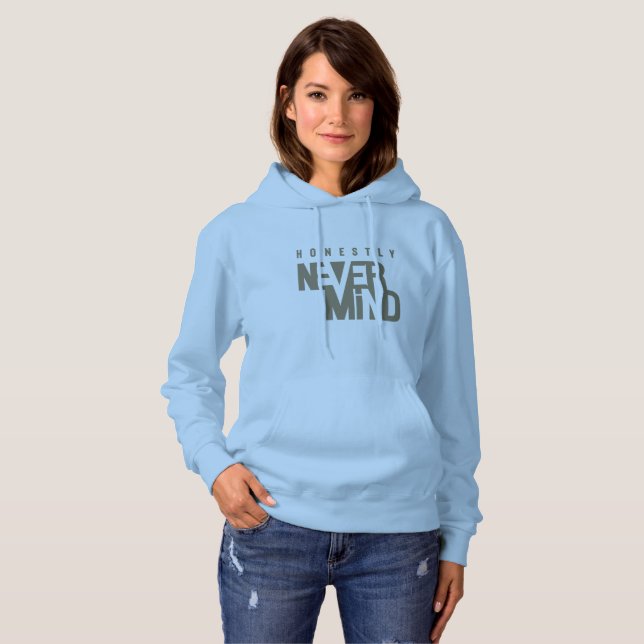Sudadera Honestamente, no importa | Hoodie de la mujer (Anverso completo)