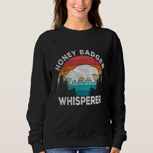 Sudadera Honey Badger Whisperer Honey Badger   Badger Retro (Anverso)