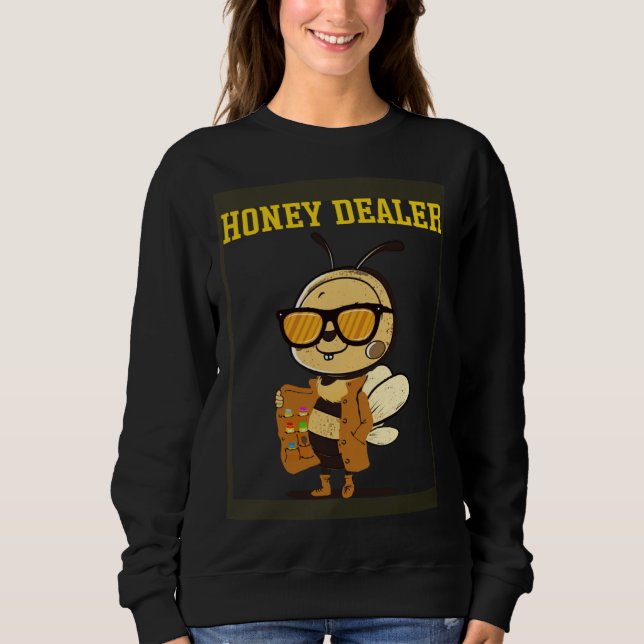 Sudadera Honey Dealer For Beekeepers Bee   1 (Anverso)