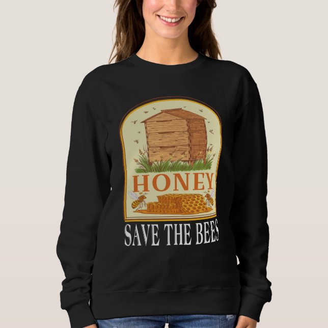 Sudadera Honey Save The Bees Humorous Honey Beekeeping Quot (Anverso)