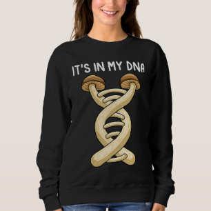 Sudadera Hongos Está En Mi ADN Micología Morillas Cazador D