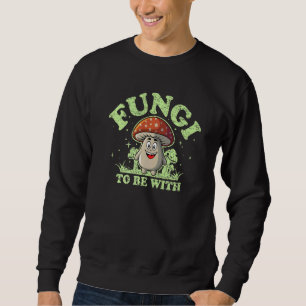 Sudadera Hongos Para Estar Con Mycology Mushroom Pun 3