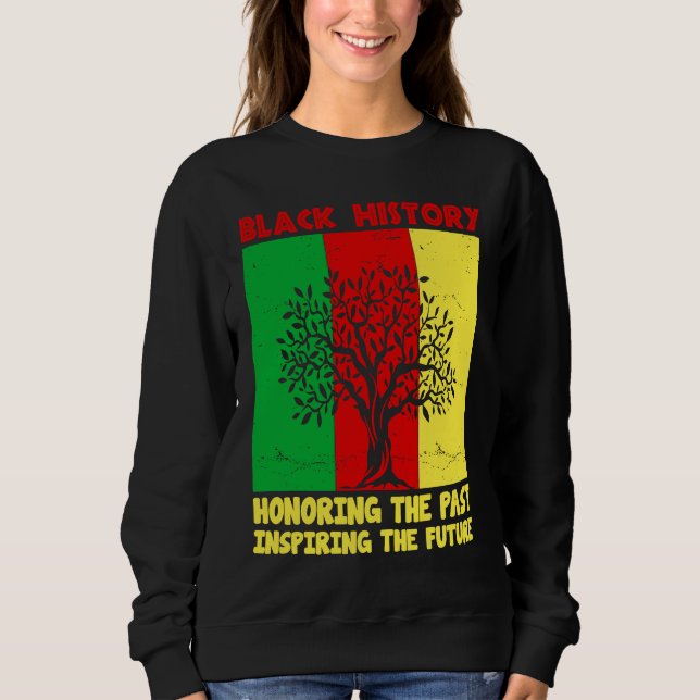 Sudadera Honoring Past Inspiring Future Black History Month (Anverso)