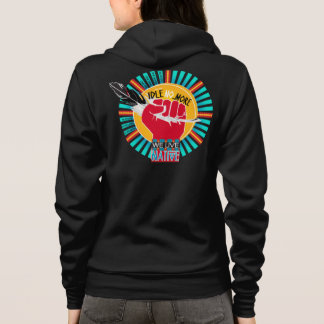 Sudadera Honrar el movimiento de IdleNoMore