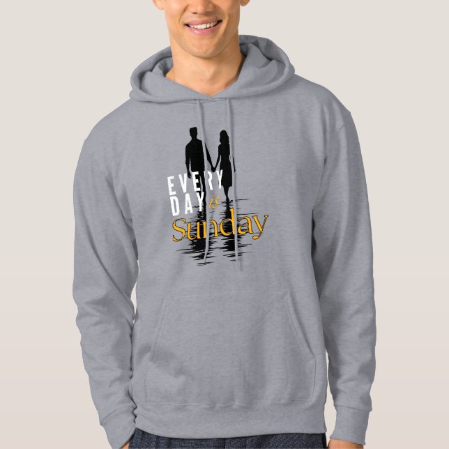Sudadera Hoodie - [Cada Día Es Domingo] - Serie (Anverso)