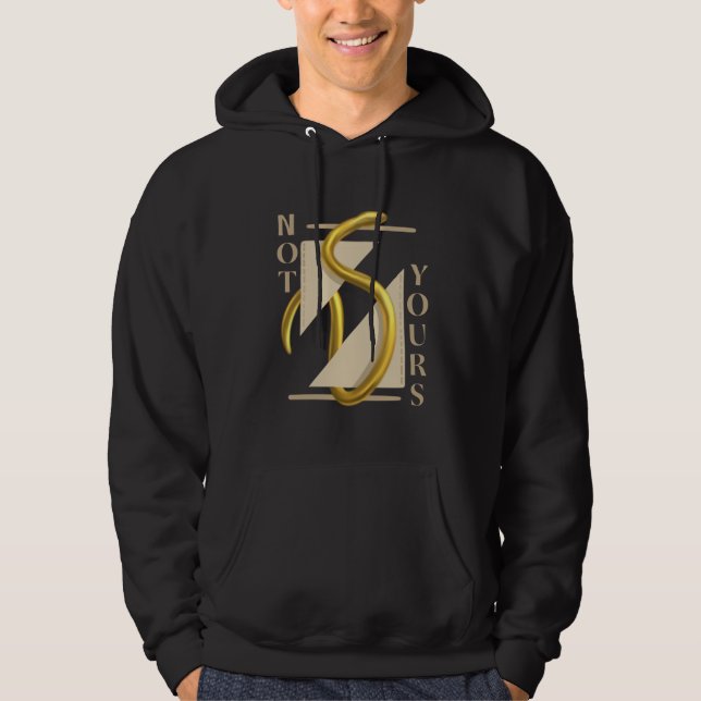 Sudadera Hoodie con diseño de serpiente dorada "no tuyo" (Anverso)