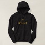 Sudadera Hoodie de la tipografía del Relieve metalizado dor<br><div class="desc">Acabo de casar con la tipografía de Relieve metalizado dorado Hoodie para un recién casado en su luna de miel.</div>