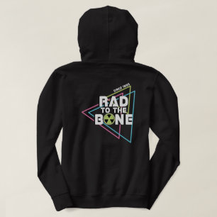Sudadera Hoodie de radiología "Rad to the Bone"