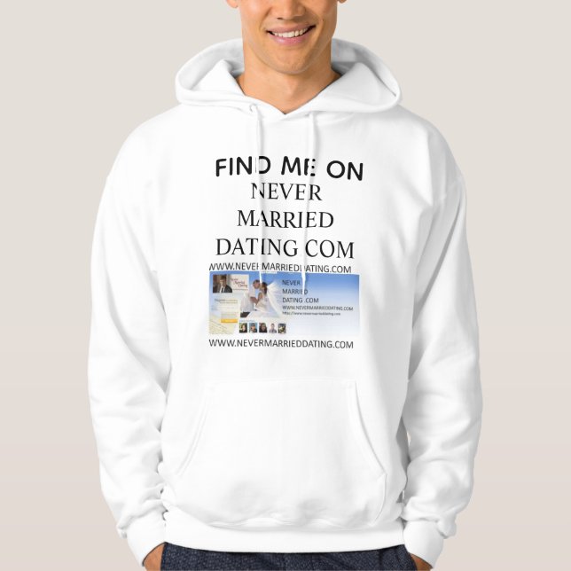 Sudadera Hoodie Me Encuentra En Citas Nunca Casadas. Com (Anverso)