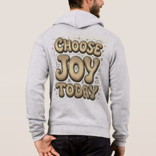 Sudadera Hoodie postal masculino "Choose Joy Today"