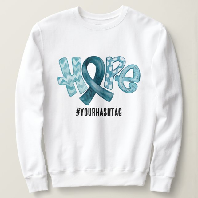 Sudadera Hope Awareness Ribbon Personalized Hashtag (Anverso del diseño)