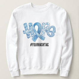 Sudadera Hope Awareness Ribbon Personalized Hashtag