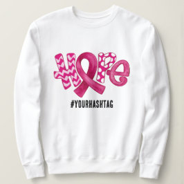 Sudadera Hope Awareness Ribbon Personalized Hashtag
