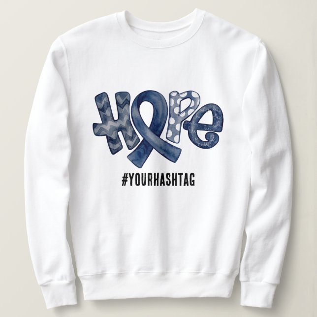 Sudadera Hope Awareness Ribbon Personalized Hashtag (Anverso del diseño)