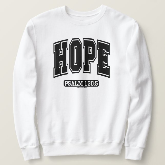 Sudadera Hope Christian Faith Sweatshirt (Anverso del diseño)