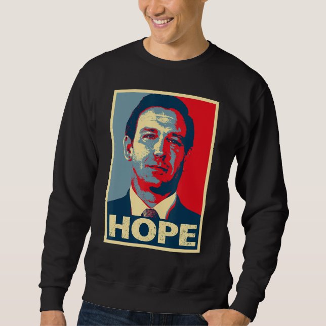 Sudadera Hope Ron Desantis 2024 (Anverso)