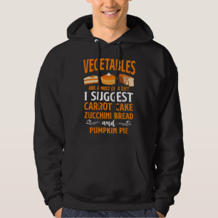 Sudadera Hornear Pastel Tarta Verduras Vegetariano Vegano D