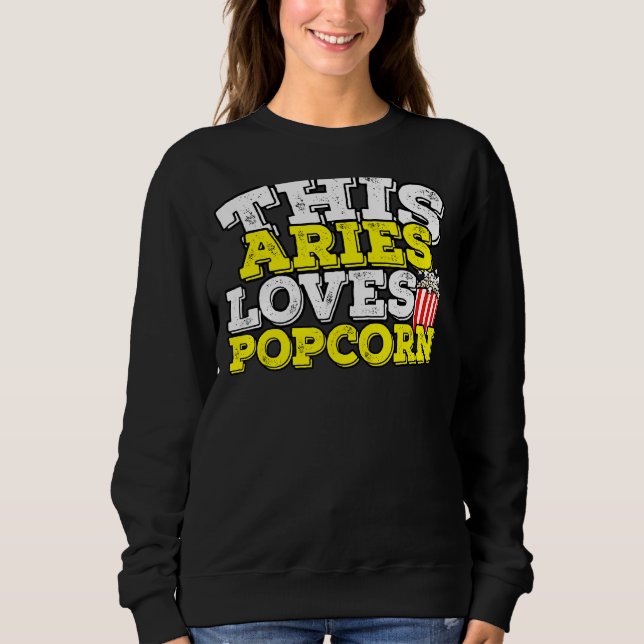 Sudadera Horoscope Zodiac Rótulo Aries Ama Popcorn (Anverso)