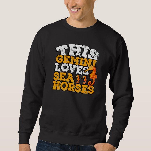 Sudadera Horoscope Zodiac Rótulo Gemini ama Caballos de Mar (Anverso)