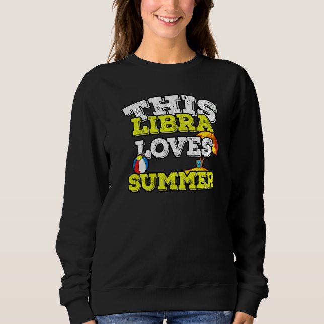Sudadera Horoscope Zodiac Rótulo Libra Ama el Verano (Anverso)