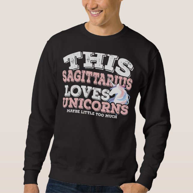 Sudadera Horoscope Zodiac Rótulo Sagittarius ama Unicornios (Anverso)