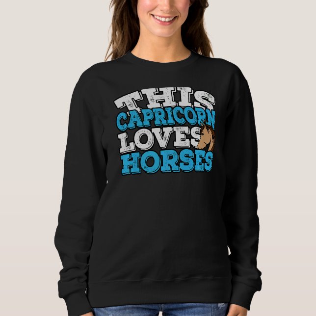 Sudadera Horoscopio Rótulo Zodiac Capricorn Ama Caballos (Anverso)