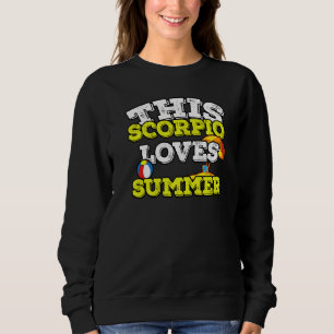 Sudadera Horoscopio Rótulo Zodiaco Escorpio Ama el Verano