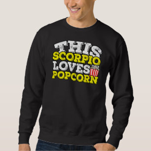 Sudadera Horoscopio Rótulo Zodiaco Escorpio Ama Popcorn