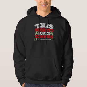 Sudadera Horoscopio Rótulo Zodiaco Escorpio Ama Zombies