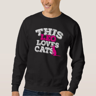 Sudadera Horoscopio Rótulo Zodiaco Leo ama a los gatos