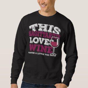 Sudadera Horoscopio Rótulo Zodiaco Sagittarius Ama El Vino