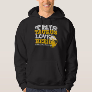 Sudadera Horoscopio Taurus Zodiac Rótulo Ama A La Cerveza