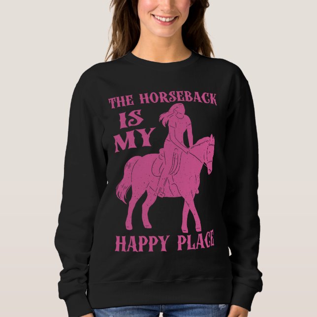 Sudadera Horse Riding Horseback my Happy Place Horse Vaulti (Anverso)