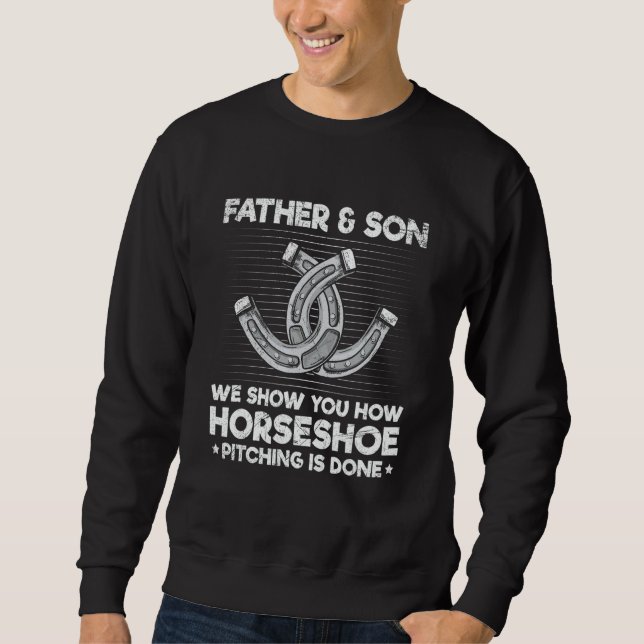 Sudadera Horseshoe Pitching Quote for a Horseshoe Dad & Son (Anverso)