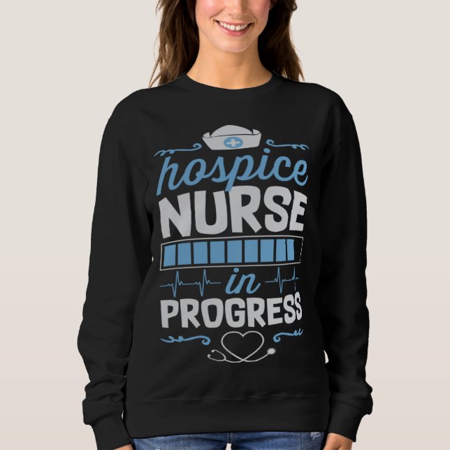 Sudadera Hospice Nurse In Progress Nursing School Student C (Anverso)