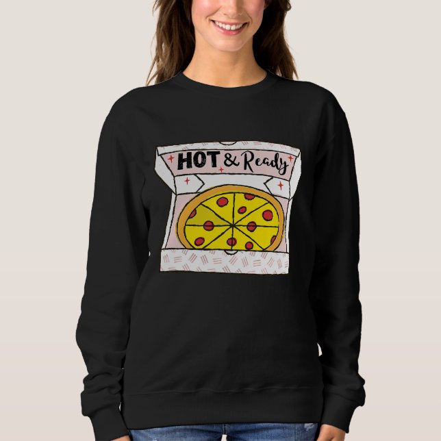 Sudadera Hot And Ready Pizza Retro Valentine's Day Groovy R (Anverso)