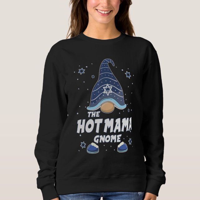 Sudadera Hot Mama Gnome  Hanukkah Family Matching for men w (Anverso)