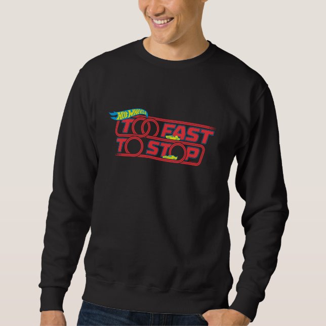 Sudadera Hot Wheels - Too Fast to Stop (Anverso)