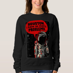 Sudadera Houston Tengo Tantos Problemas
