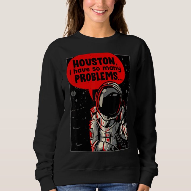 Sudadera Houston Tengo Tantos Problemas (Anverso)