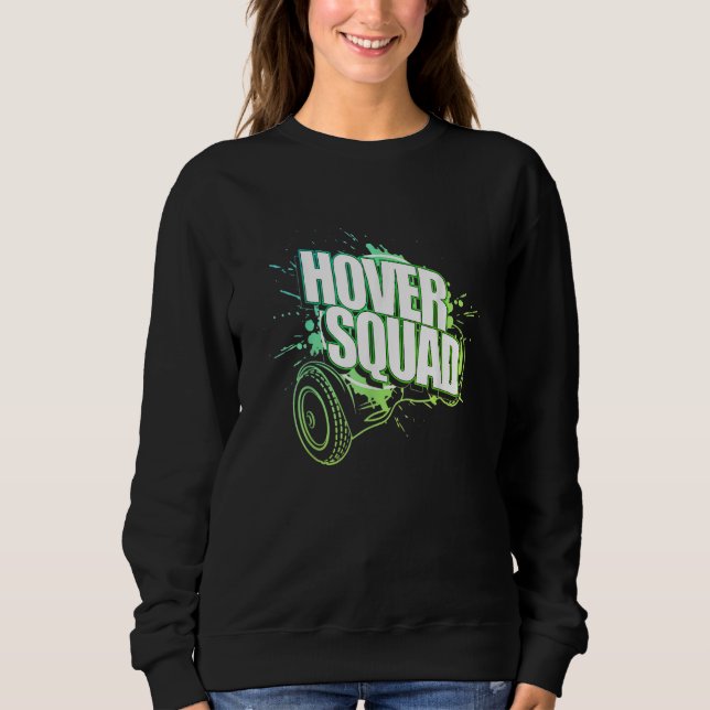Sudadera Hover Squad Guay Green Gyro Hoverboard (Anverso)