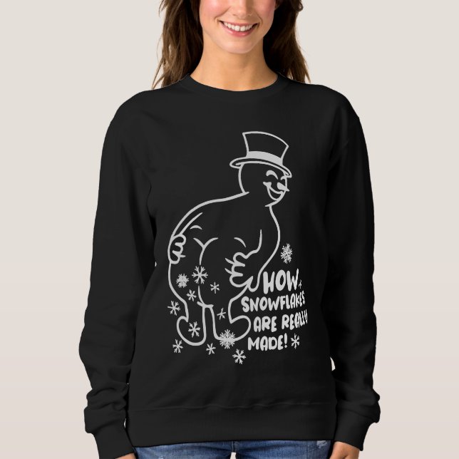 Sudadera How Snowflakes Are Really Made Snowman Christmas (Anverso)