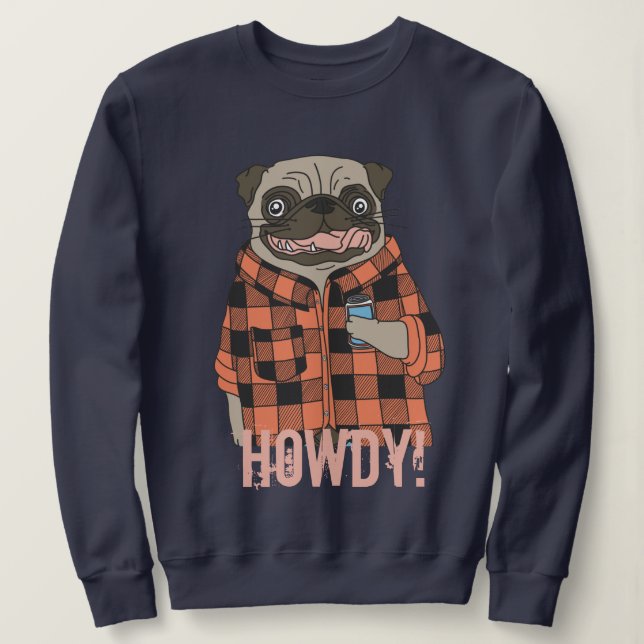 Sudadera Howdy Pug (Anverso del diseño)
