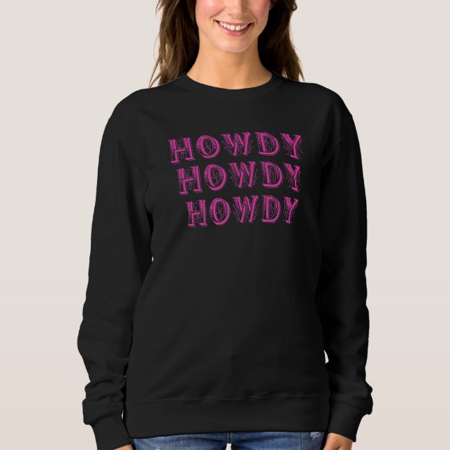 Sudadera Howdy Rodeo Western Retro Vintage Country Southern (Anverso)