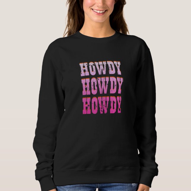 Sudadera Howdy Rodeo Western Retro Vintage Country Southern (Anverso)